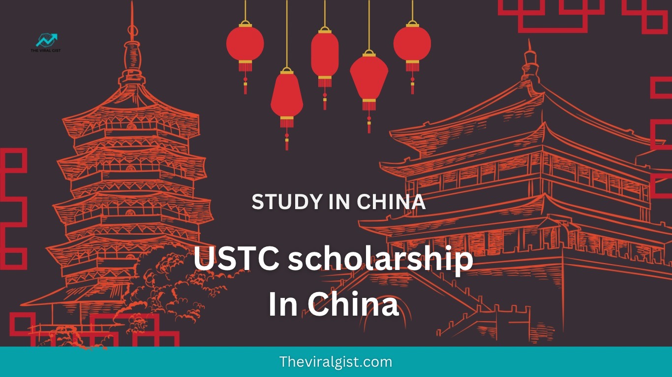 USTC scholarship in China 2024